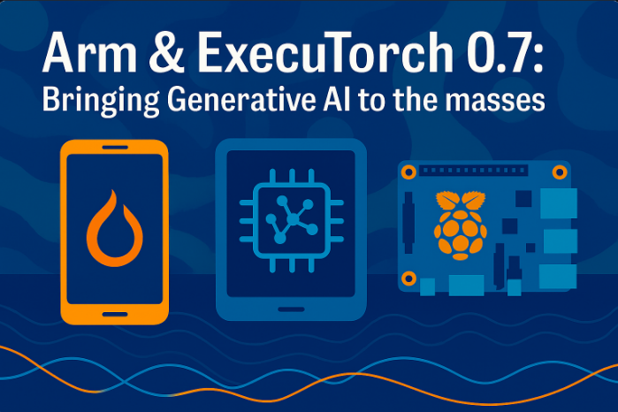 Arm 與 ExecuTorch 0.7：憑 SDOT 指令與 KleidiAI 推動(dòng)生成式 AI 普及至 30 億設(shè)備（含老舊機(jī)型）